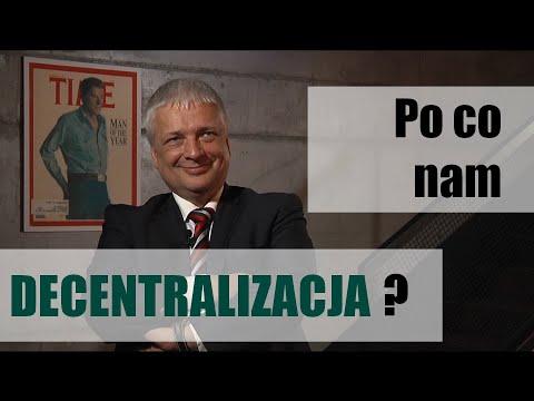 Wideo: Decentralizacja – co to jest? Centralizacja i decentralizacja zarządzania