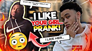 I LIKE YOUR GIRLFRIEND PRANK ON FRIEND *HE GOT MAD*