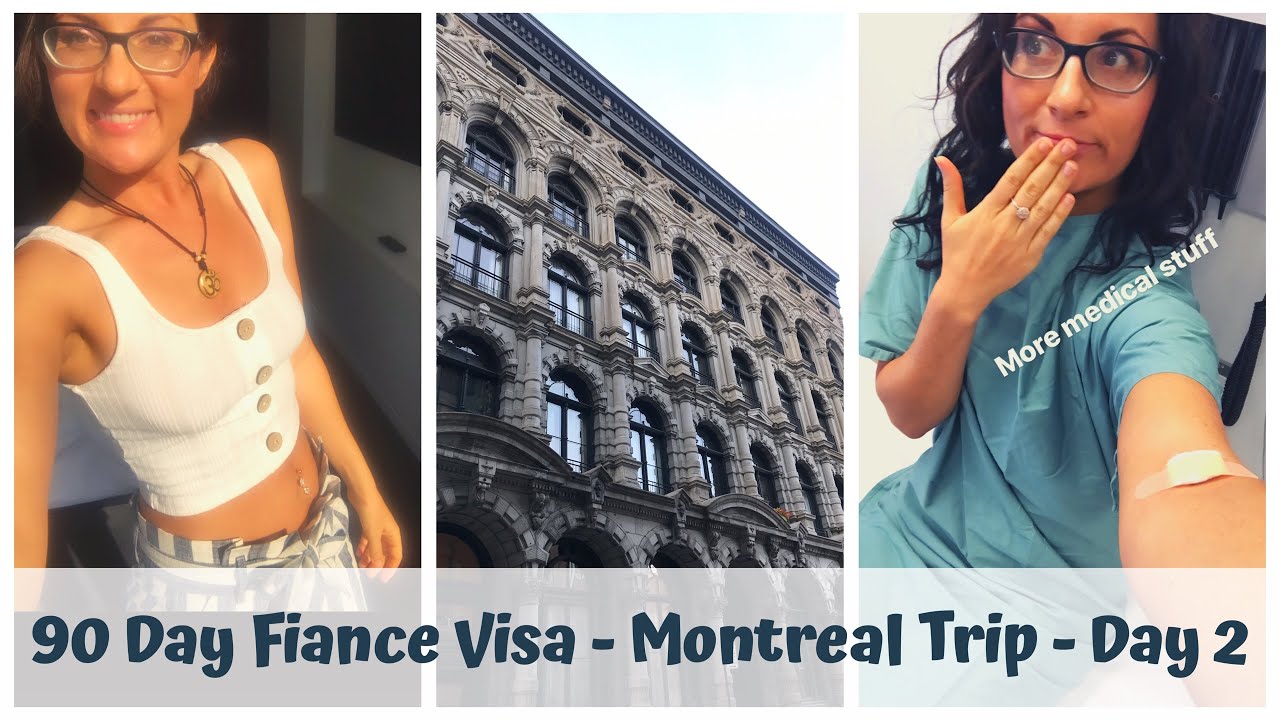 90 DAY FIANCE VISA MONTREAL QUEBEC TRIP DAY 2 YouTube 90-day-fiance-visa-montreal-quebec-trip-day-2-youtube
