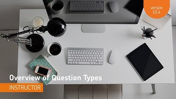 Question Library - Overview of Question Types - Instructor