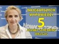 5 najgłupszych wypowiedzi Joanny Scheuring - Wielgus