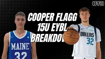 Cooper Flagg 15U EYBL Breakdown | NBA Player HS Archives