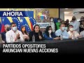 Partidos opositores anuncian nuevas acciones - #23Feb – Ahora