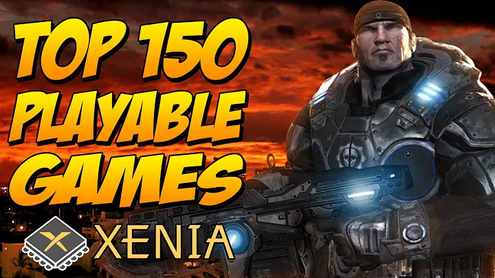 XENIA Canary | Top 150 Playable Games After Huge U...