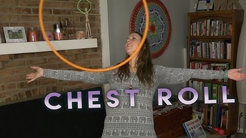 Chest Roll Hooping Tutorial