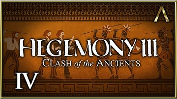 Hegemony III: Clash of the Ancients - Pt.4 "Massing an Army"