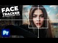 How To Add A FACE TRACKER Effect In Premiere Pro