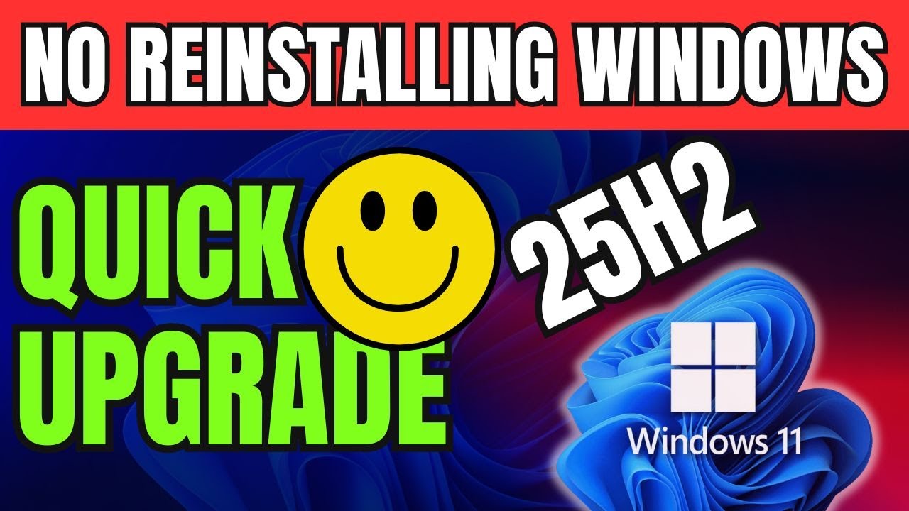 How to Upgrade Windows 11 24H2 to 25H2 without Reinstalling Windows ...