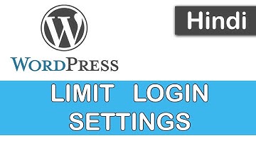 WordPress Tutorials in Hindi - 10 - LIMIT LOGIN ATTEMPTS SETTINGS