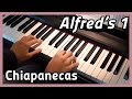 ♪ Chiapanecas ♪ Piano | Alfred's 1