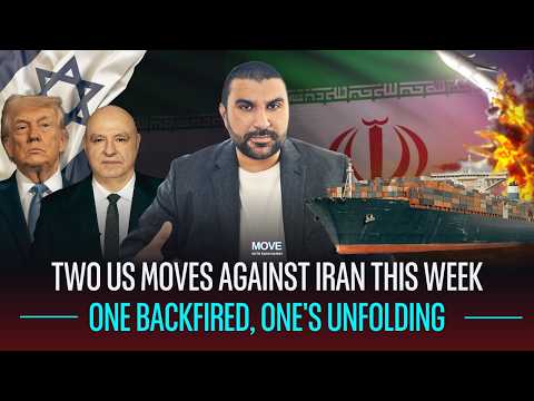 Two US Moves Against Iran This Week — One Backfired, One's Unfolding