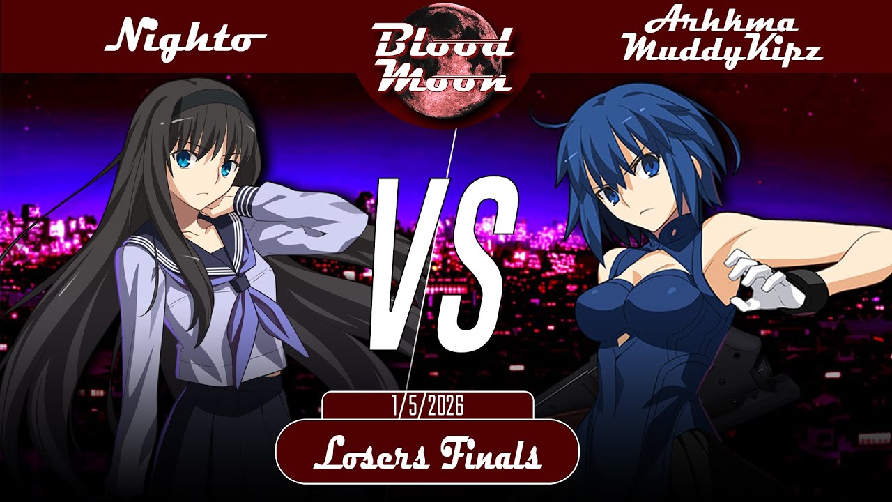 Blood Moon XXII | LF | Nighto (Akiha) VS. Arhkma MuddyKipz (P.Ciel,Kohaku) | MBTL NA Netplay Bracket