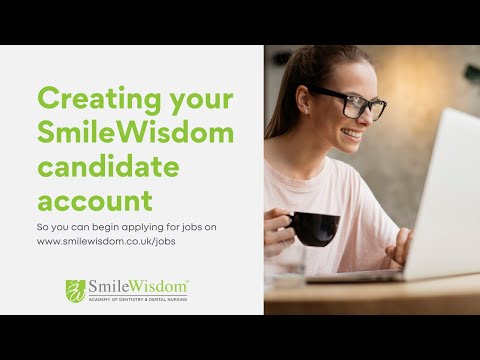 Create your SmileWisdom candidate account