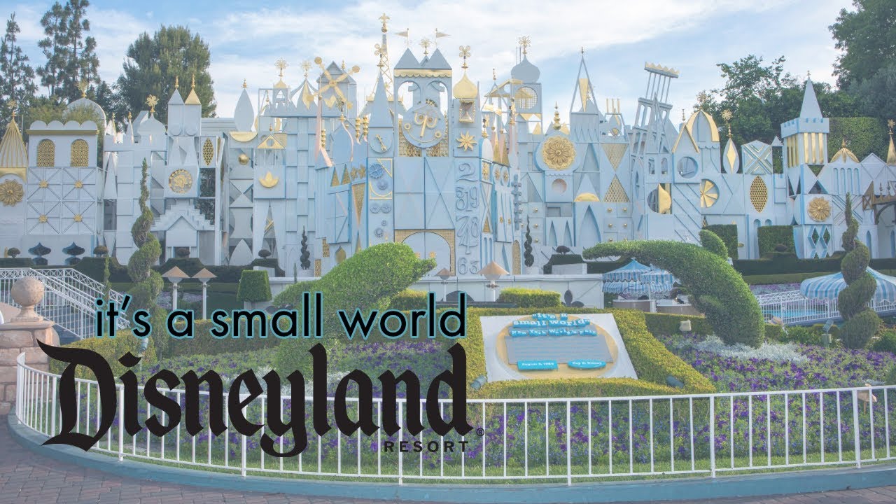 It S A Small World At Disneyland Park Full Ride Video Hd Youtube