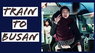 Train to Busan - Movie Review