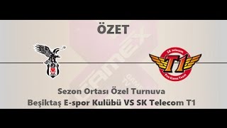 Sezon Ortası Özel Turnuvası - Beşiktaş E-Spor Kulübü Vs Skt Özet