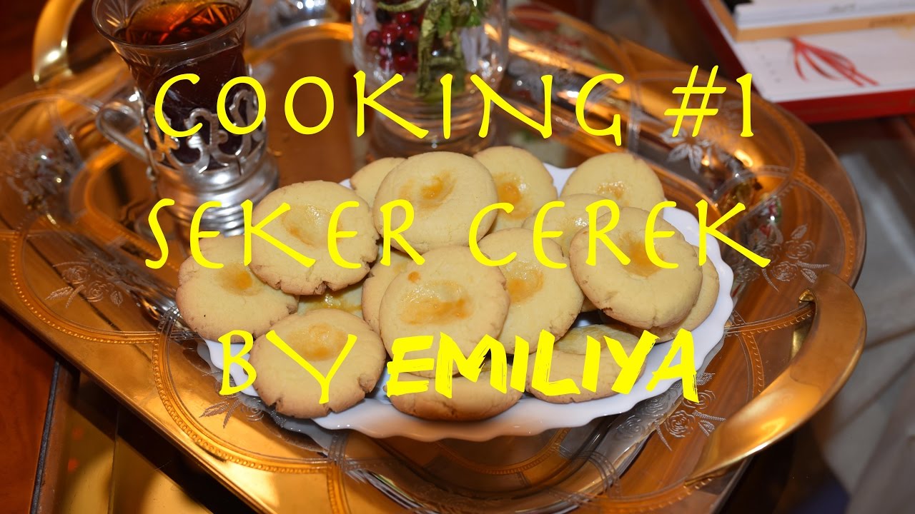COOKING #1 | SEKER CEREK | EMILIYA - YouTube