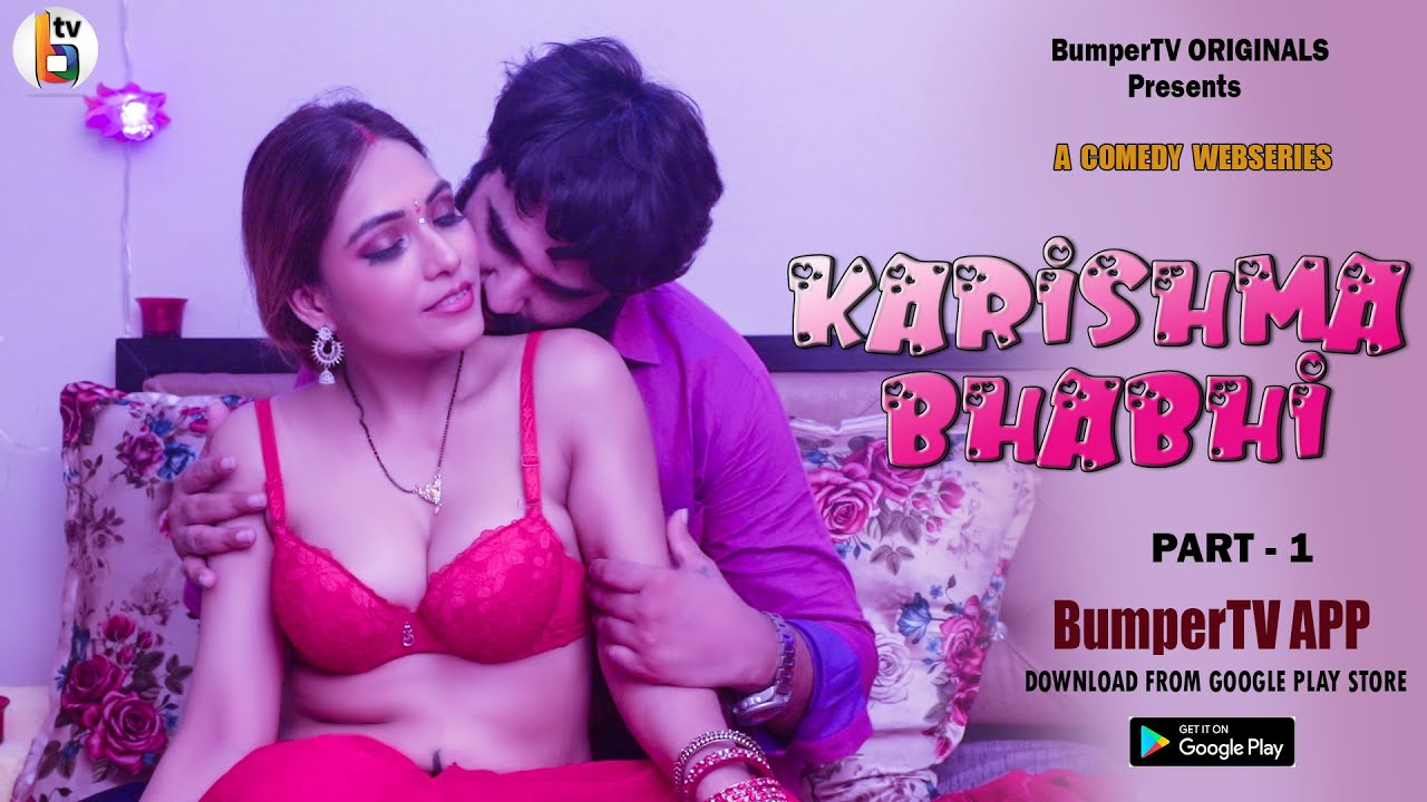 Download Karishma Bhabhi | Episode 1 | New Hindi Web Series 2021 | Latest Hindi Web Series 2021| BumperTV