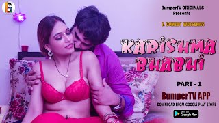 Karishma Bhabhi | Episode 1 | New Hindi Web Series 2021 | Latest Hindi Web Series 2021| BumperTV