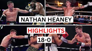 Nathan Heaney (18-0) Highlights \& Knockouts