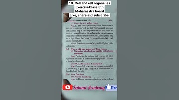 10. Cell and cell organelles Exercise Class 8th Maharashtra board