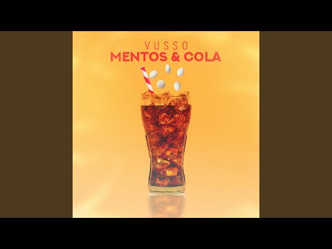 Mentos & Cola