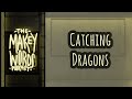 Makey Words Podcast - Catching Dragons