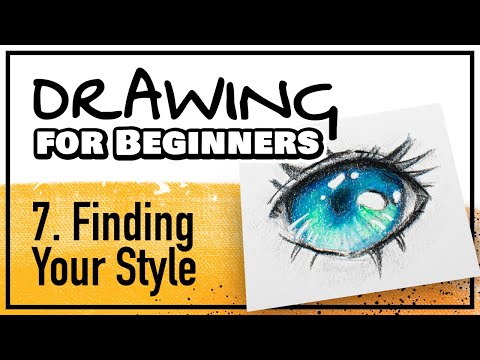 DRAWING FOR BEGINNERS Part 7: Finding Your Style