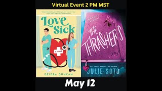 Deidra Duncan discusses Love Sick, Julie Soto discusses The Thrashers