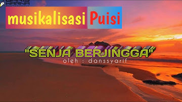 Musikalisasi Puisi Rindu l Senja berjingga
