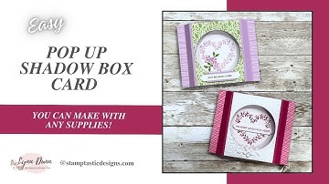 Easy Pop Up Shadow Box Card