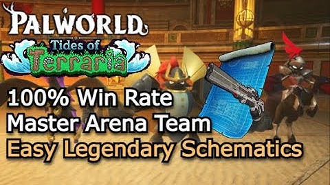 Arena 100% Winrate Team - No Player Dmg - Easy Farm Legendary Schematics - Tides of Terraria