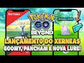 CONFIRMADO: Xerneas estreia no Pokémon GO junto com 8 novos Pokémon, Nova LURE e mais!