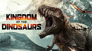 Kingdom Of The Dinosaurs | Official Trailer | Horror Brains 