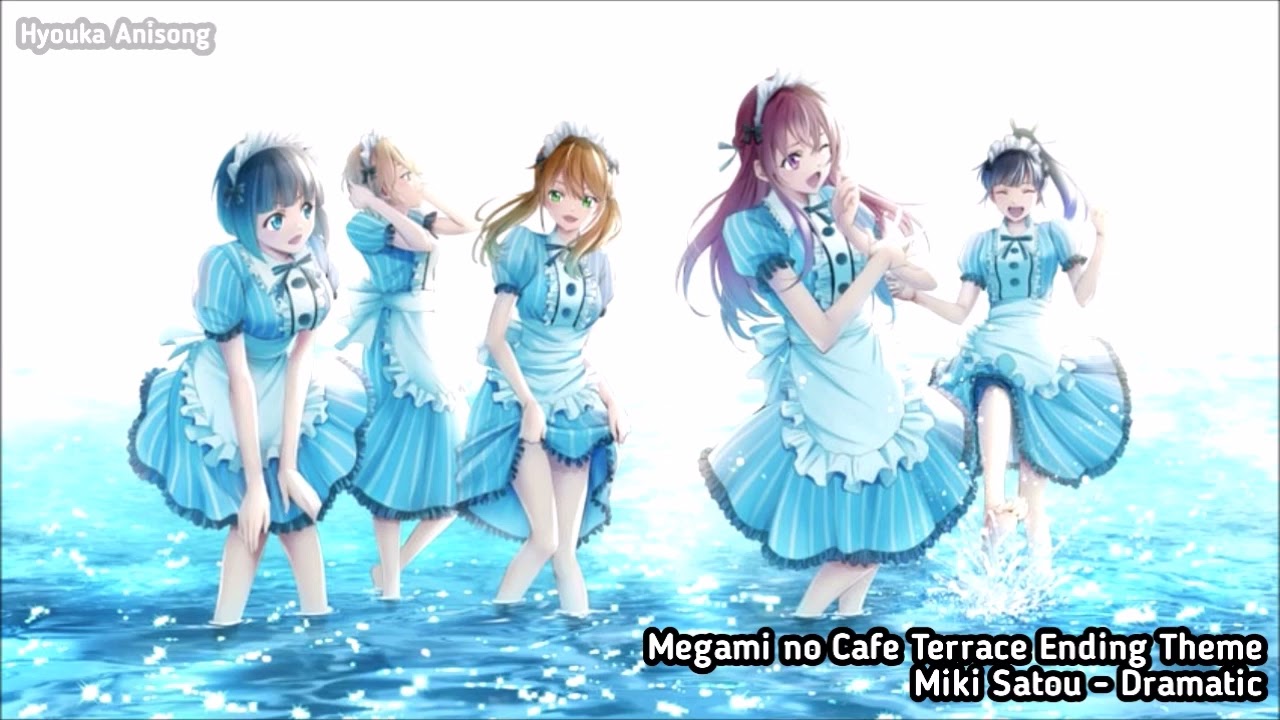 Miki Satou - Dramatic (Megami no Cafe Terrace Ending Theme) (2023) 