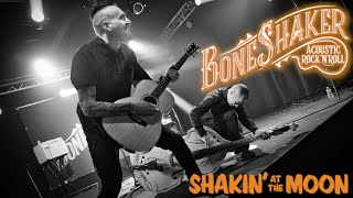 BONESHAKER - Shakin' at the Moon [OFFICIAL Music VIDEO]