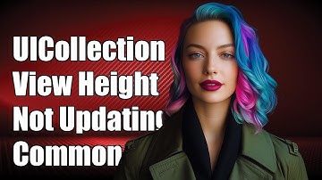 UICollectionView Height Not Updating in UIScrollView: Common Fixes and Solutions