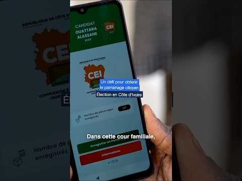 🇨🇮 Élection en Côte d'Ivoire : le défi pour obtenir le parrainage citoyen