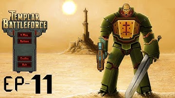 Templar Battleforce, Ep 11 March from Galantia Cross