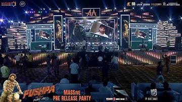 Pushpa MASSive Pre Release Party Live | Allu Arjun | Rashmika | Fahadh Faasil | Sukumar | DSP |