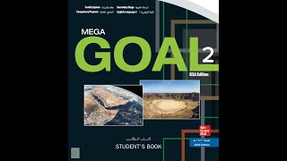 حل كتاب الطالب اول ثانوي Mega Goal 2 جميع نصوص الاستماع-حل التمارين النسخة الحديثة Unit 5 تيرم ثاني