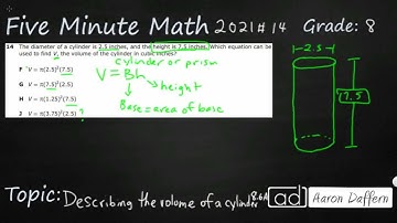 8th Grade STAAR Practice Describing the Volume of a Cylinder (8.6A - #5)