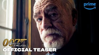 007  Road To A Million   Official Teaser   Prime Video