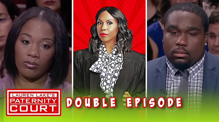 He Refuses To Accept The Results Of A DNA Test (Double Episode) | Paternity Court - DayDayNews