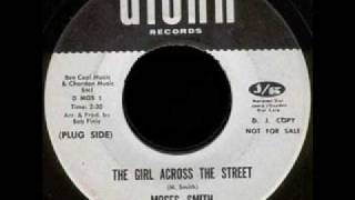 Moses Smith - The Girl Across The Street