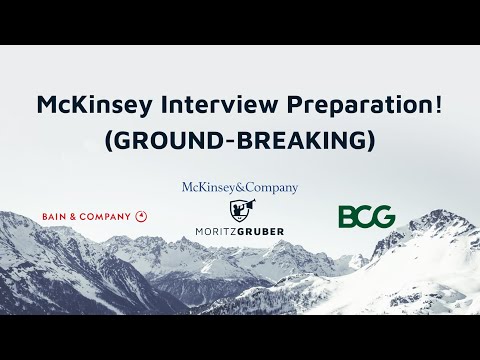 GAME-CHANGING Interview Preparation for McKinsey, BCG, Bain!