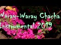 Nonstop Chacha Instrumental 2019