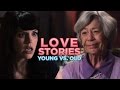 The Same Love Story: Old People vs. Young People