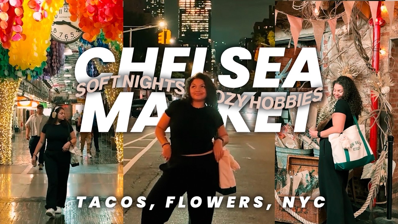 FUN things to do in CHELSEA at NIGHT | NYC Guide & Vlog