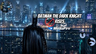 Batman: The Dark Knight Rises Android تحميل لعبة ‎باتمان للهاتف | Gameplay + طريقة التشغيل screenshot 1